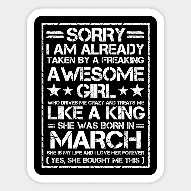 Sorry I Am Already Taken By A Freaking Awesome Girl March Sticker by issambak
